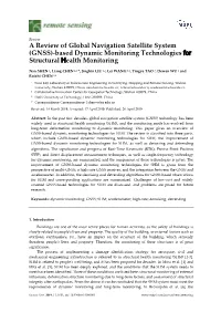 A Review of Global Navigation Satellite System (GNSS)-Based Dynamic Monitoring Technologies for Structural Health Monitoring