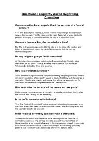 Can a Cremation Be Arranged Without the Services of a Funeral Director?