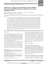 Identification of Molecular Vulnerabilities in Human Multiple Myeloma Cells by RNA Interference Lethality Screening of the Druggable Genome