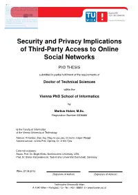 Security and Privacy Implications of Third-Party Access to Online Social Networks