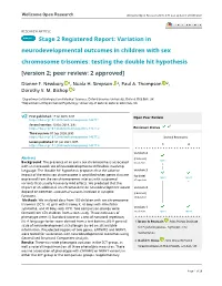 Variation in Neurodevelopmental Outcomes in Children with Sex Chromosome Trisomies: Testing the Double Hit Hypothesis [Version 2; Peer Review: 2 Approved]