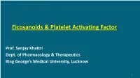 Eicosanoids & Platelet Activating Factor