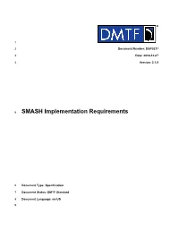 SMASH Implementation Requirements