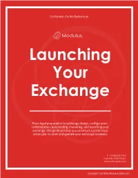The Modulus Exchange Solution