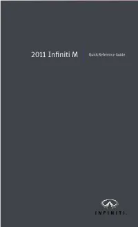 2011 Infiniti M37, M56 | Quick Reference Guide