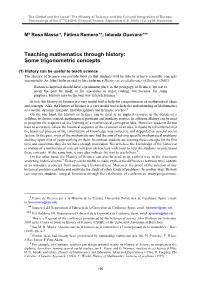 Teaching Mathematics Through History: Some Trigonometric Concepts