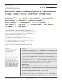 The Need for Large‐Scale Distribution Data to Estimate Regional Changes in Species Richness Under Future Climate Change