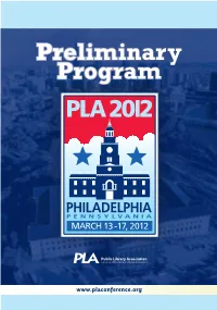 PLA 2012 Virtual Conference If You Can’T Make It to Philadelphia This March, You Don’T Have to Miss Out