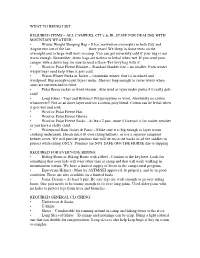 WHAT to BRING LIST REQUIRED ITEMS – ALL CAMPERS, CIT's & JR. STAFF for DEALING with MOUNTAIN WEATHER: • Winter Weight