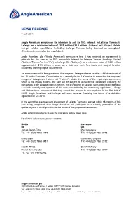 Anglo American Announces Its Intention to Sell Its 50% Interest in Lafarge Tarmac to Lafarge for a Minimum Value of £885 Millio