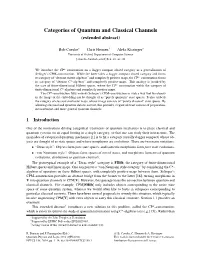 Categories of Quantum and Classical Channels (Extended Abstract)