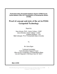 Proof of Concept and State of the Art in FOSS Geospatial Technology