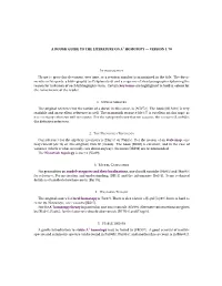 A ROUGH GUIDE to the LITERATURE on A1 HOMOTOPY — VERSION 1.70 I Hope to Grow This Document Over Time, So a Revision Number Is