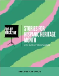 Discussion Guide Table of Contents 3 Introduction 4 Stories + Discussion Prompts 14 Artists and Musicians 15 Google Community Spotlight Introduction
