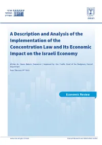 A Description and Analysis of the Implementation of the Concentration Law and Its Economic