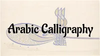 Calligraphy Background • the Divine Revelations to Prophet Muhammad Are Compiled Into a Manuscript: the Quran