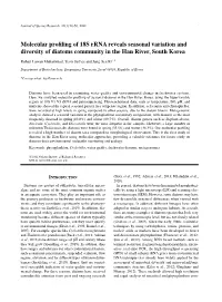 Molecular Profiling of 18S Rrna Reveals Seasonal Variation and Diversity of Diatoms Community in the Han River, South Korea