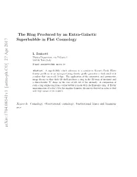 The Ring Produced by an Extra-Galactic Superbubble in Flat Cosmology 2