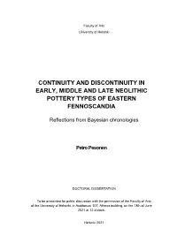 CONTINUITY and DISCONTINUITY in EARLY, MIDDLE and LATE NEOLITHIC POTTERY TYPES of EASTERN FENNOSCANDIA: Reflections from Bayesia