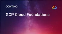 GCP Cloud Foundations #Whoami