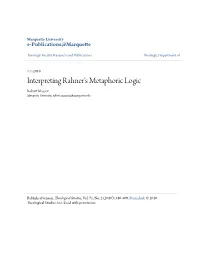 Interpreting Rahner's Metaphoric Logic Robert Masson Marquette University, Robert.Masson@Marquette.Edu
