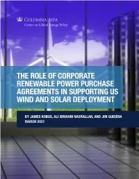 The Role of Corporate Renewable Power Purchase Agreements in Supporting Us Wind and Solar Deployment