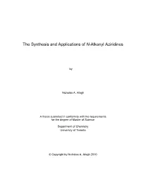 The Synthesis and Applications of N-Alkenyl Aziridines
