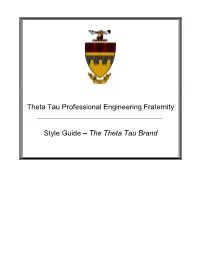 Theta Tau Professional Engineering Fraternity Style Guide – the Theta