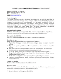 CEN 4801 / 5805 - Systems Integration (3 Semester Credits)