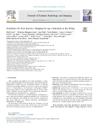 Guidelines for Best Practice Imaging for Age Estimation in the Living