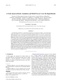 A North American Hourly Assimilation and Model Forecast Cycle: the Rapid Refresh