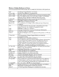History of Indian Railways in Orissa (A Lot of It Borrowed from the SER Web Pages and Rest Compiled by Chitta Baral, Chitta@Gmail.Com)