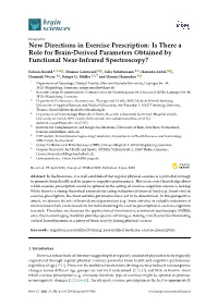 New Directions in Exercise Prescription: Is There a Role for Brain-Derived Parameters Obtained by Functional Near-Infrared Spectroscopy?