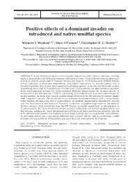 Positive Effects of a Dominant Invader on Introduced and Native Mudflat Species