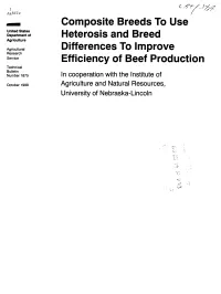 Composite Breeds to Use Heterosis and Breed Differences to Improve