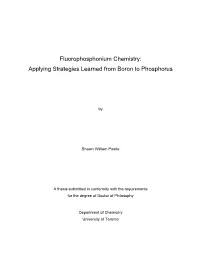 Fluorophosphonium Chemistry: Applying Strategies Learned from Boron to Phosphorus