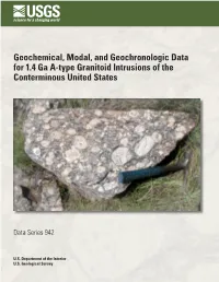 Geochemical, Modal, and Geochronologic Data for 1.4 Ga A-Type Granitoid Intrusions of the Conterminous United States