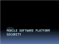 Mobile Platform Security Architectures: Software