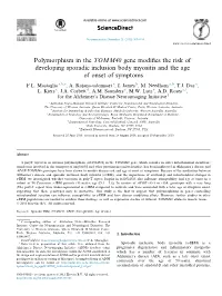 Polymorphism in the TOMM40 Gene Modifies the Risk of Developing