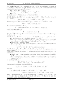 Prof. Girardi 13. a Review of Some Topology 13.1. Definition. Let X Be