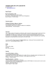 STEWART BARLOW / OFF-LINE EDITOR Next Project Current
