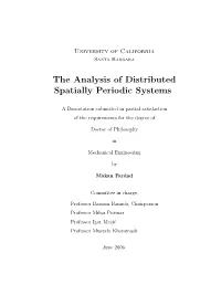 The Analysis of Distributed Spatially Periodic Systems