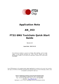AN 353 FT32 GNU Toolchain Quick Start Guide Version 1.0