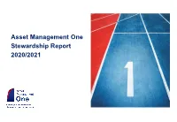 Asset Management One Stewardship Report 2020/2021 Contents
