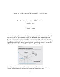 Pigouvian Principles of Externalities and Cap and Trade