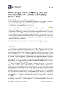 Thermo-Responsive Shape Memory Effect and Conversion Of