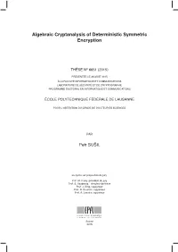 Algebraic Cryptanalysis of Deterministic Symmetric Encryption