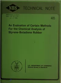 An Evaluation of Certain Methods for the Chemical Analysis of Styrene-Butadiene Rubber