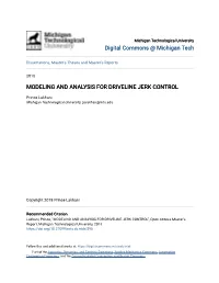 Modeling and Analysis for Driveline Jerk Control