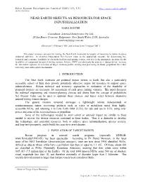 Near Earth Objects As Resources for Space Industrialization
